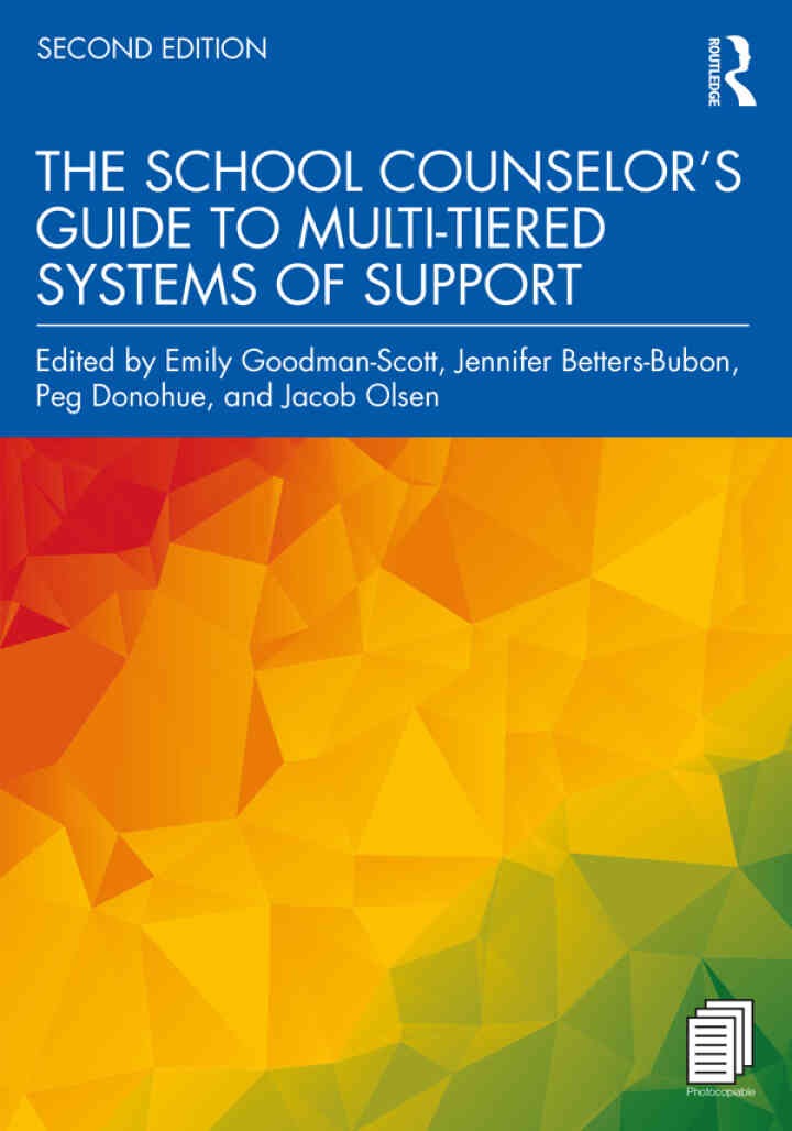 The School Counselor’s Guide to Multi-Tiered Systems of Support, 2nd Edition eBook