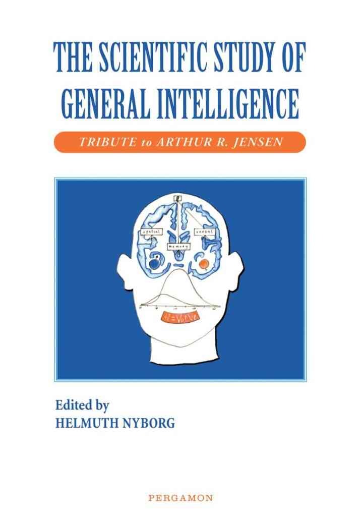 The Scientific Study of General Intelligence: Tribute to Arthur Jensen eBook