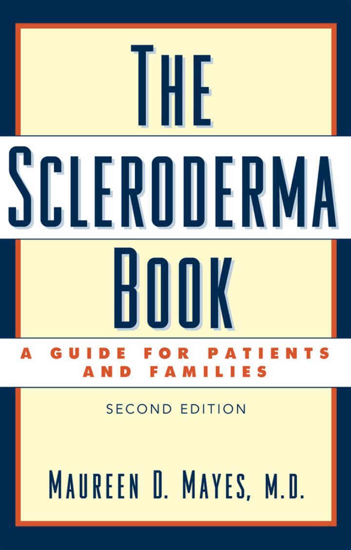 The Scleroderma Book: A Guide for Patients and Families, 2nd Edition eBook