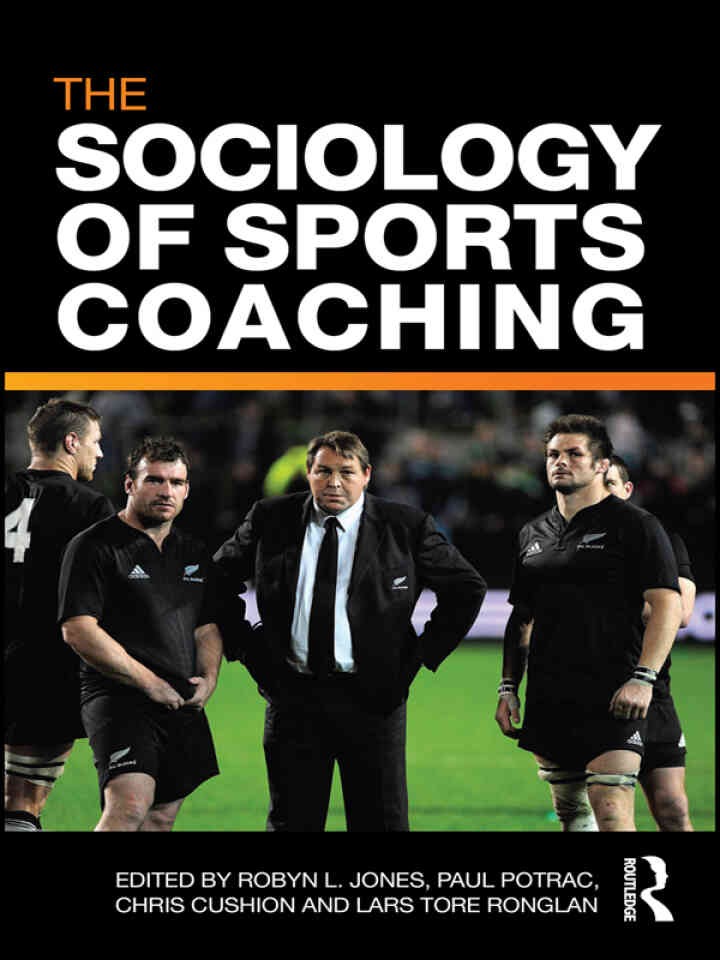 The Sociology of Sports Coaching, 1st Edition eBook