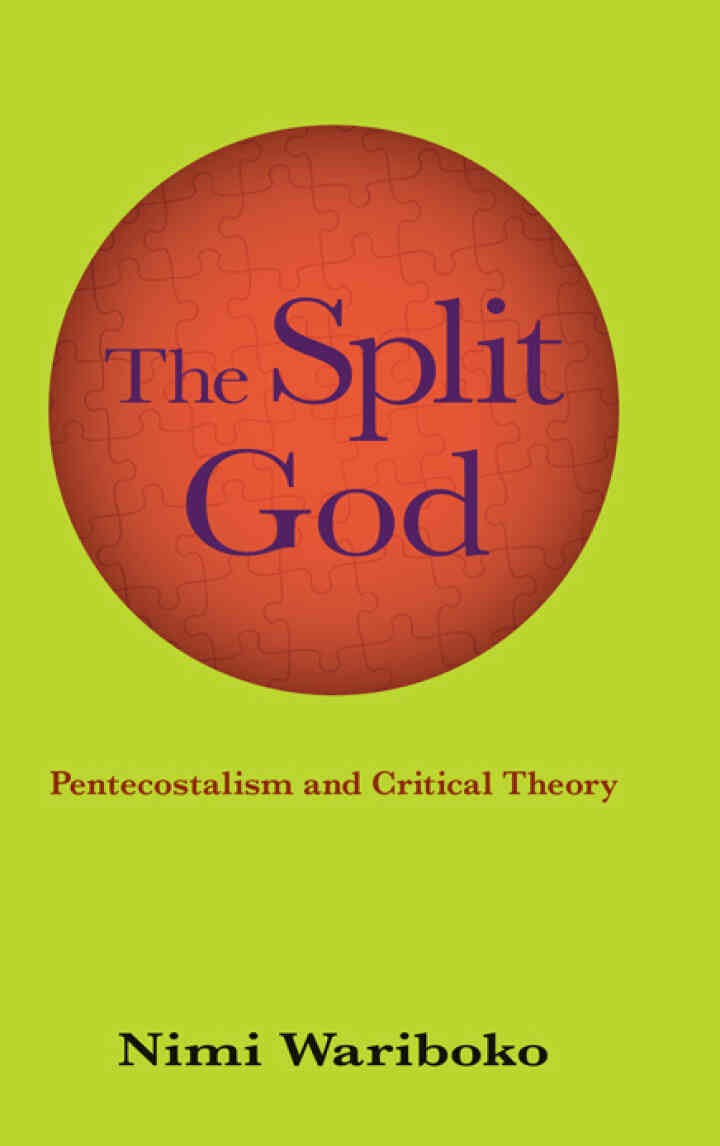 The Split God: Pentecostalism and Critical Theory eBook