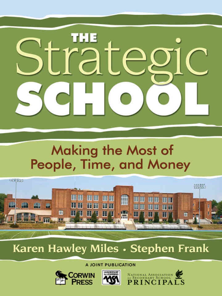 The Strategic School: Making the Most of People, Time, and Money, 1st Edition eBook