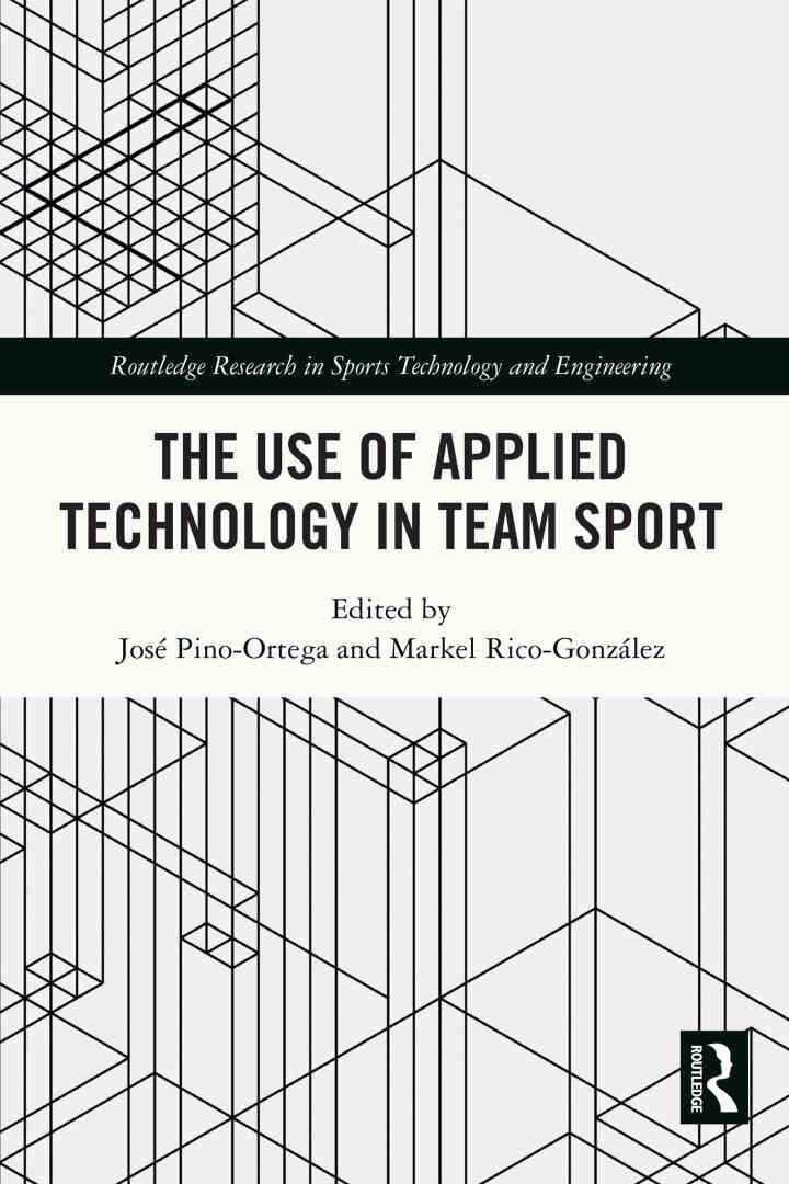 The Use of Applied Technology in Team Sport, 1st Edition eBook