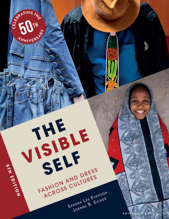 The Visible Self: Fashion and Dress Across Cultures - with STUDIO eBook