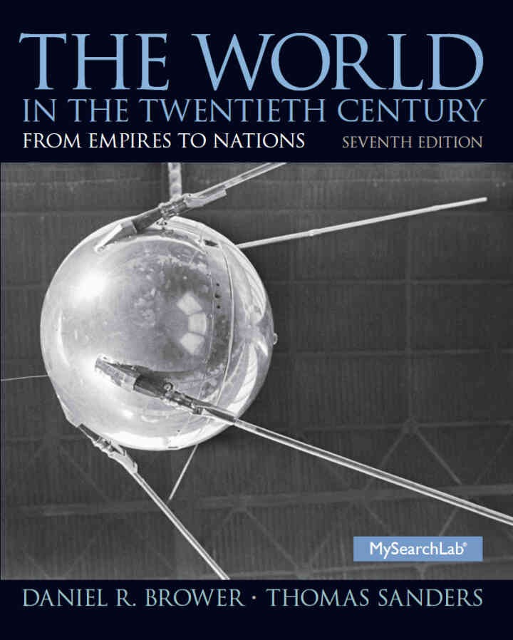 The World in the Twentieth Century: From Empires to Nations, 7th Edition eBook