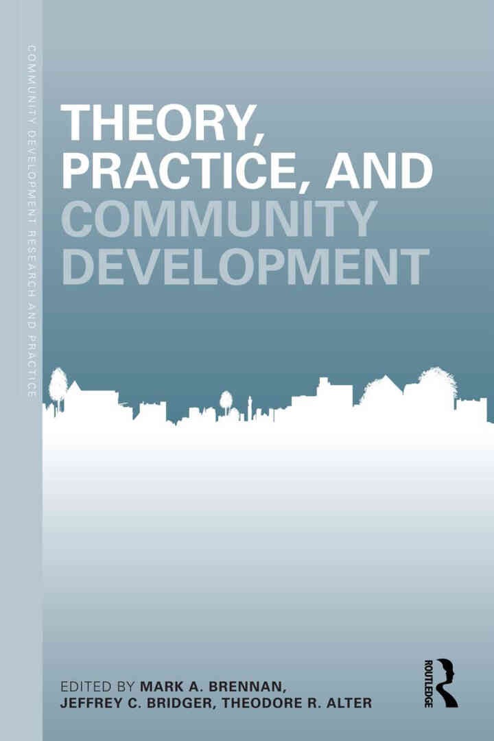 Theory, Practice, and Community Development, 1st Edition eBook