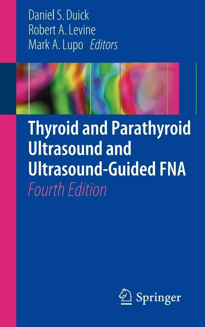 Thyroid and Parathyroid Ultrasound and Ultrasound-Guided FNA eBook