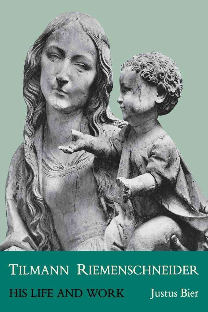 Tilmann Riemenschneider: His Life and Work eBook