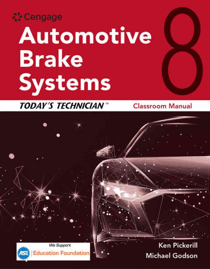 Today's Technician: Automotive Brake Systems, Classroom Manual and Shop Manual, 8th Edition eBook