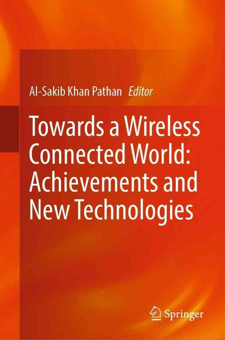 Towards a Wireless Connected World: Achievements and New Technologies eBook