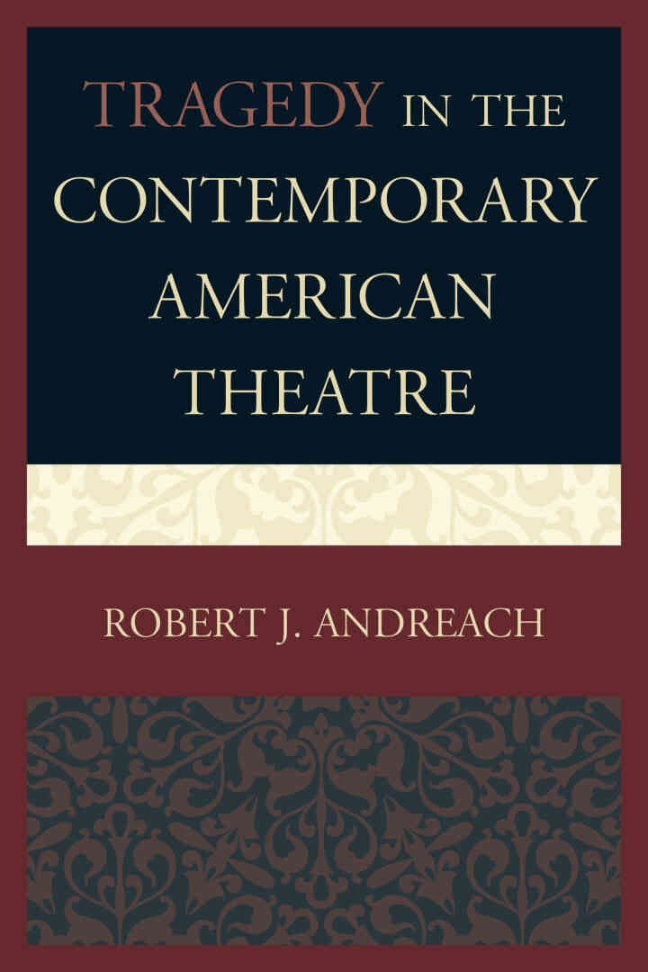 Tragedy in the Contemporary American Theatre eBook