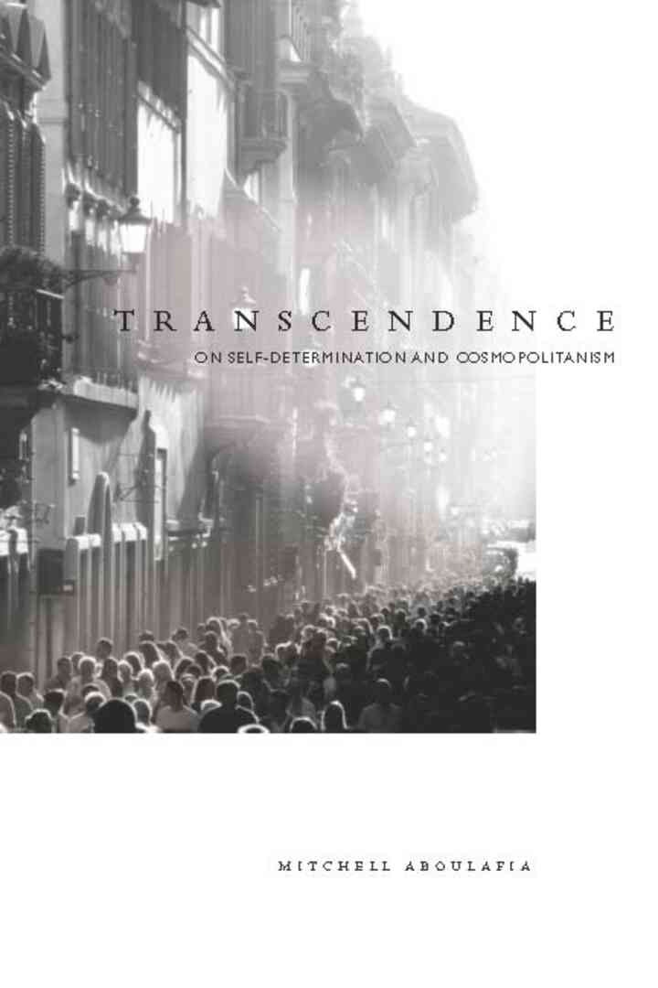 Transcendence: On Self-Determination and Cosmopolitanism, 1st Edition eBook