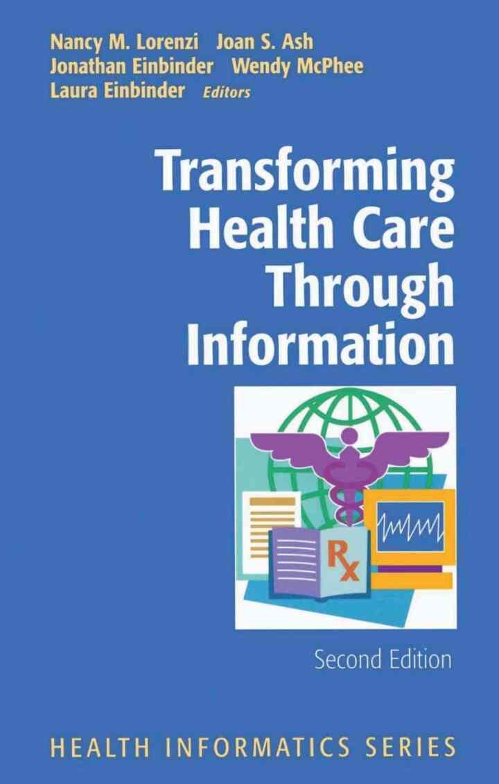 Transforming Health Care Through Information eBook