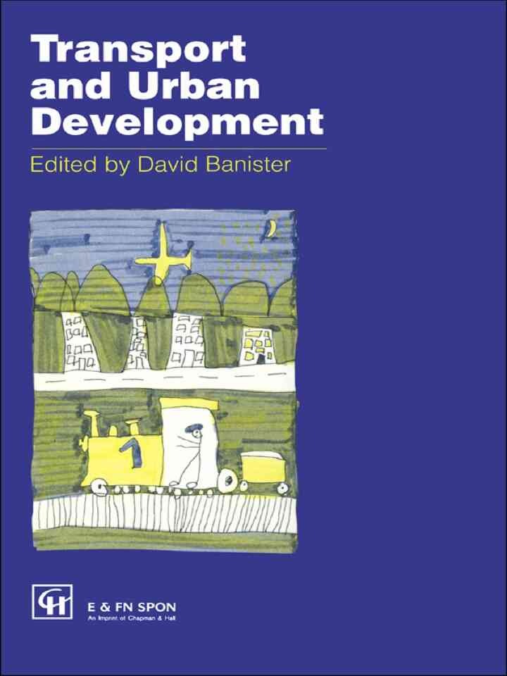 Transport and Urban Development, 1st Edition eBook