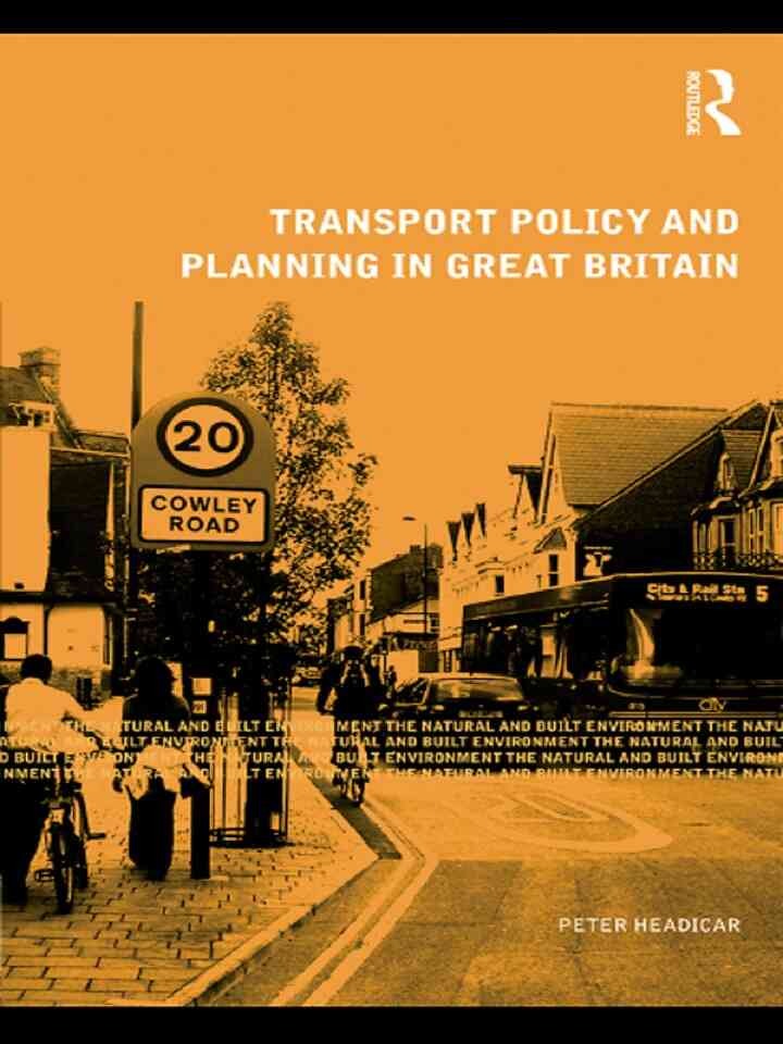 Transport Policy and Planning in Great Britain, 1st Edition eBook