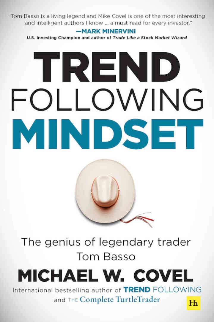 Trend Following Mindset: The Genius of Legendary Trader Tom Basso eBook