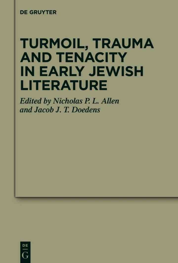Turmoil, Trauma and Tenacity in Early Jewish Literature, 1st Edition eBook