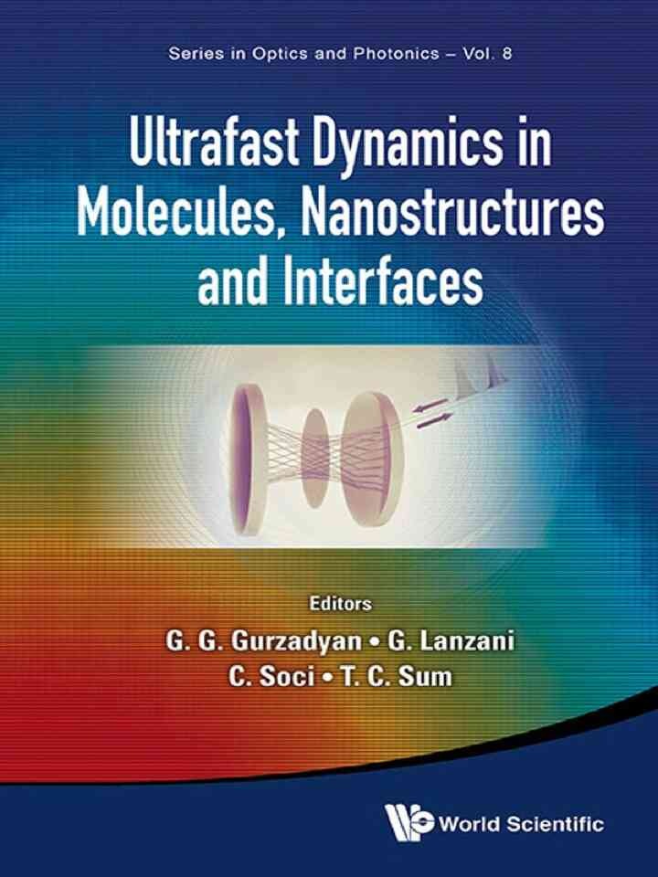 Ultrafast Dynamics in Molecules, Nanostructures and Interfaces eBook