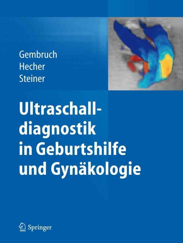 Ultraschalldiagnostik in Geburtshilfe und Gynäkologie eBook