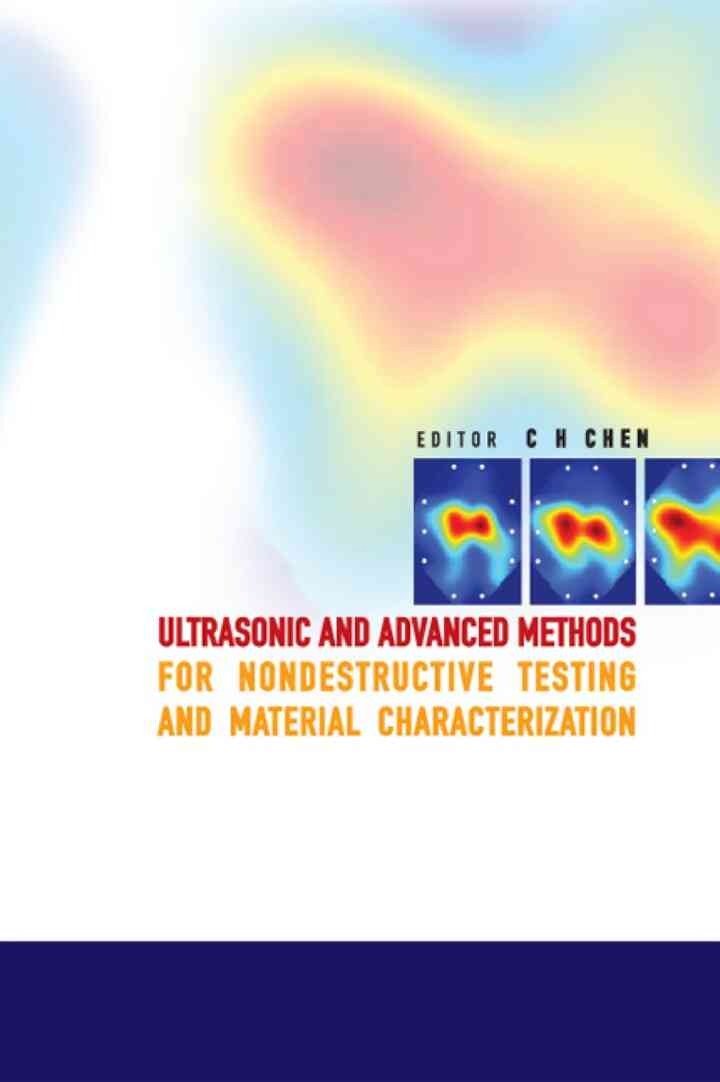 Ultrasonic And Advanced Methods For Nondestructive Testing And Material Characterization eBook