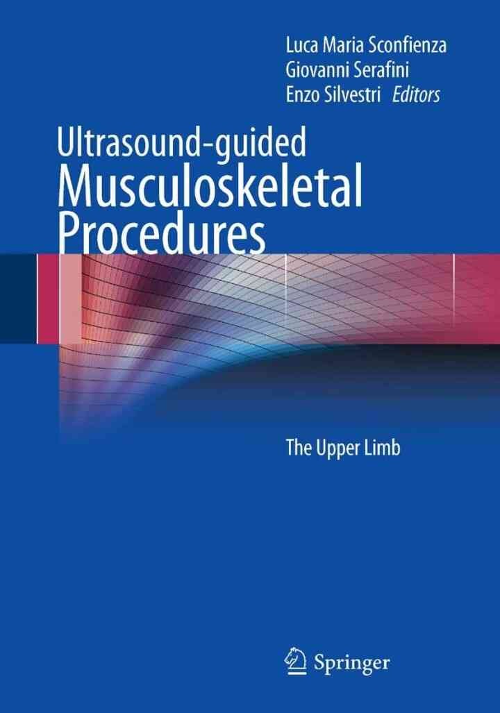 Ultrasound-guided Musculoskeletal Procedures: The Upper Limb, 1st Edition eBook