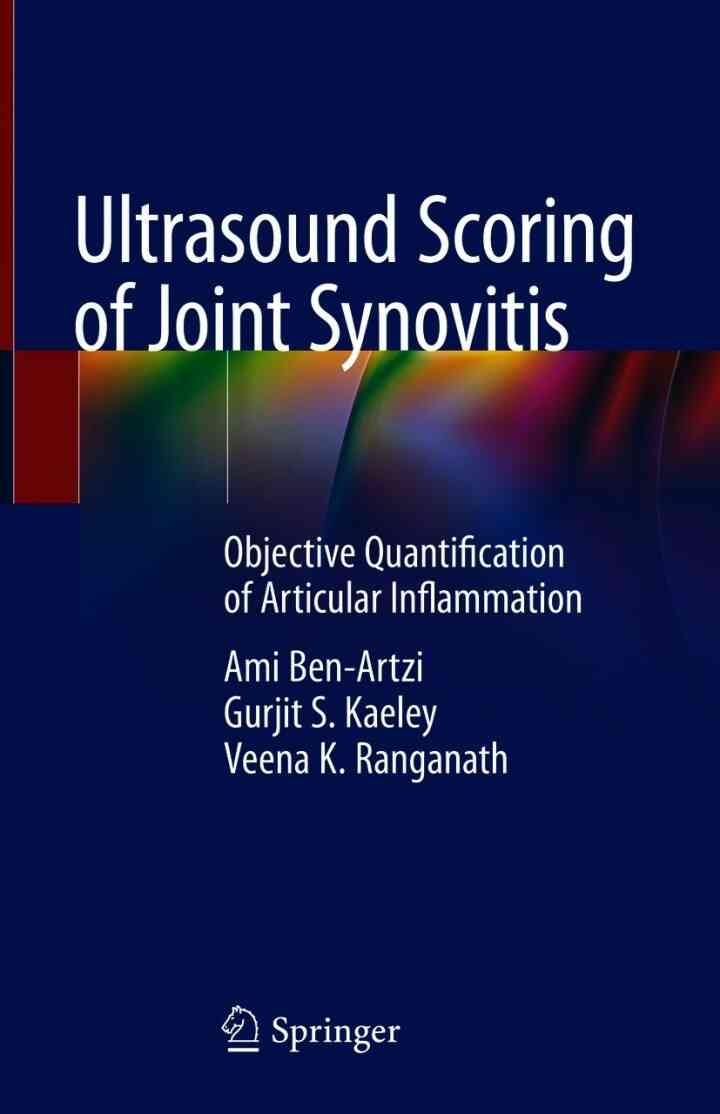 Ultrasound Scoring of Joint Synovitis: Objective Quantification of Articular Inflammation eBook