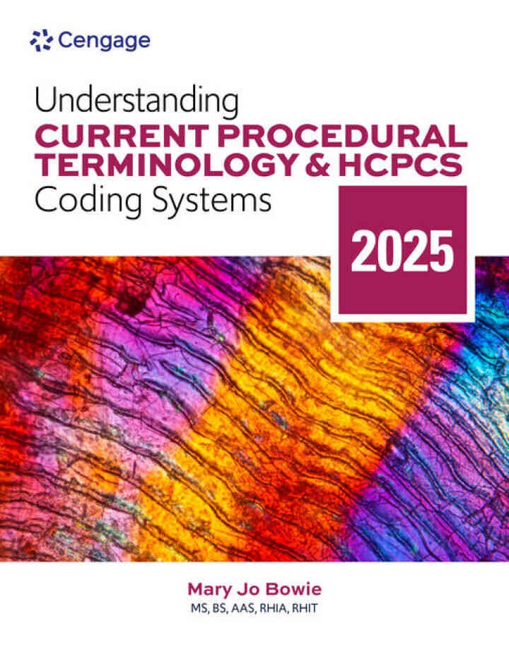 Understanding Current Procedural Terminology and HCPCS Coding Systems: 2025, 12th Edition eBook