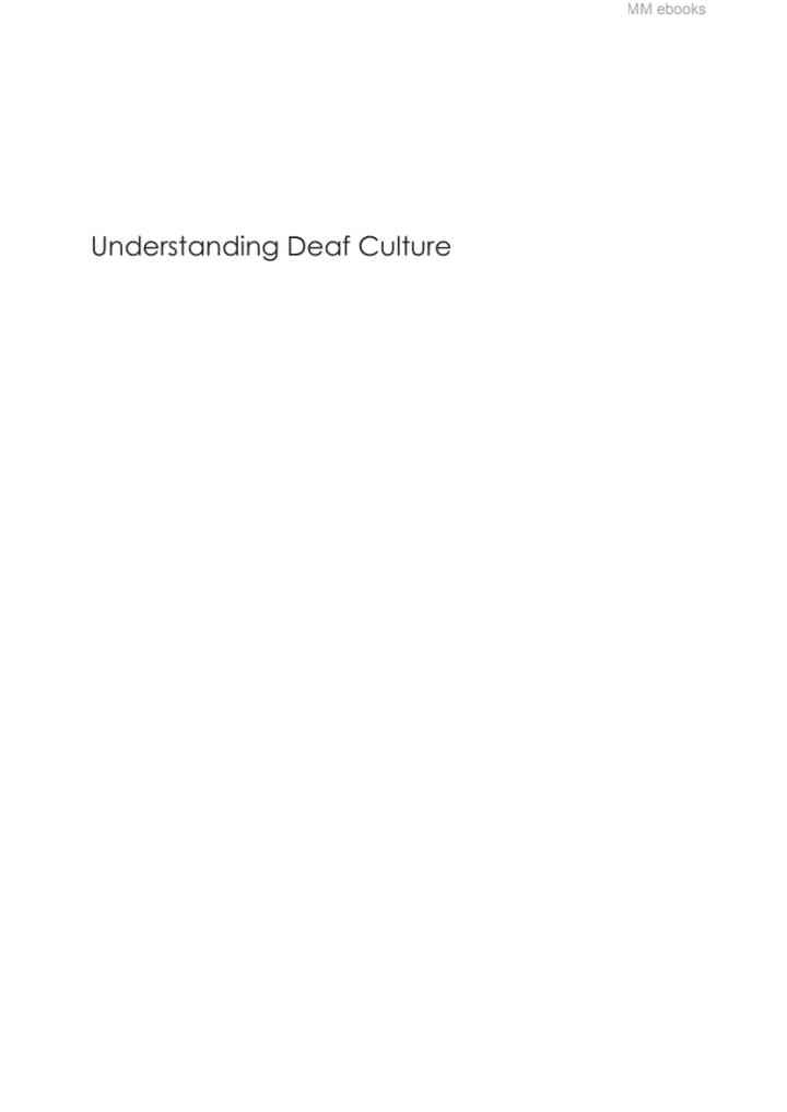 Understanding Deaf Culture: In Search of Deafhood eBook
