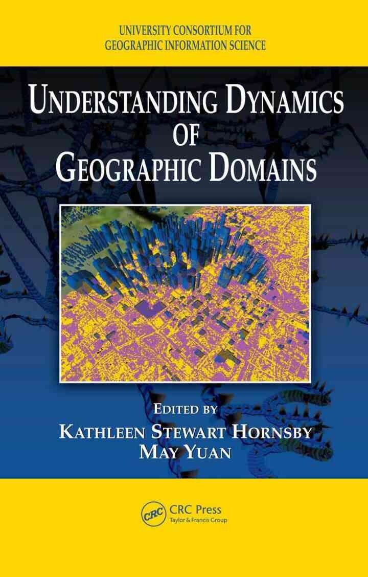 Understanding Dynamics of Geographic Domains, 1st Edition eBook