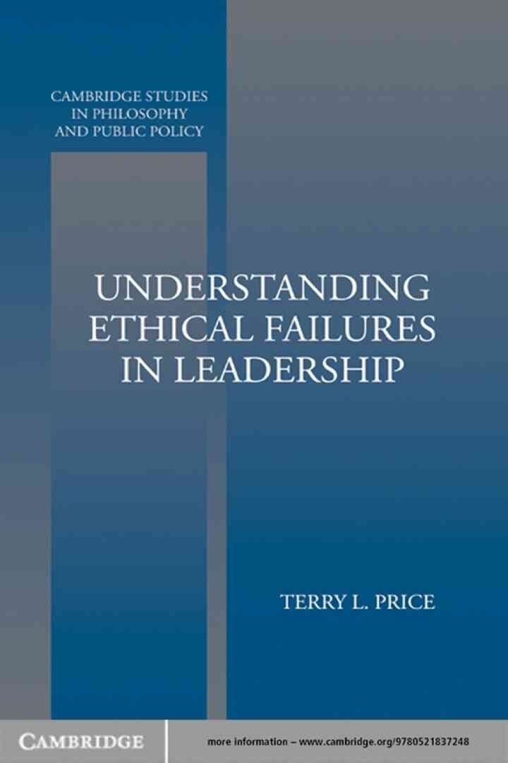 Understanding Ethical Failures in Leadership, 1st Edition eBook