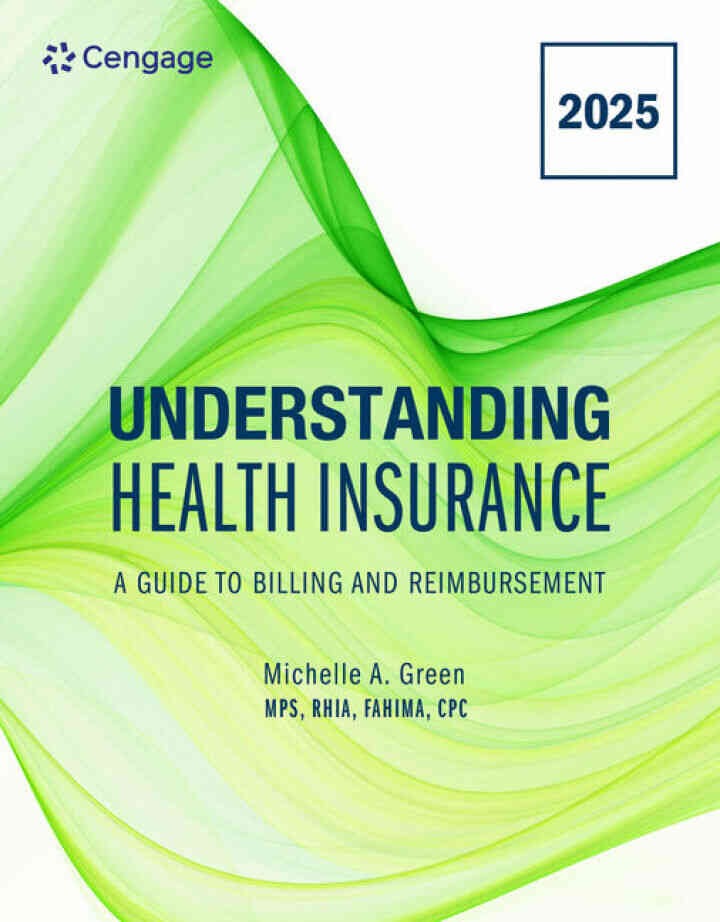 Understanding Health Insurance: A Guide to Billing and Reimbursement, 2025 20th Edition eBook