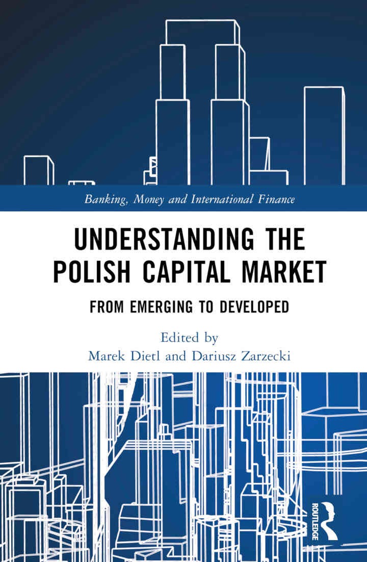 Understanding the Polish Capital Market: From Emerging to Developed eBook