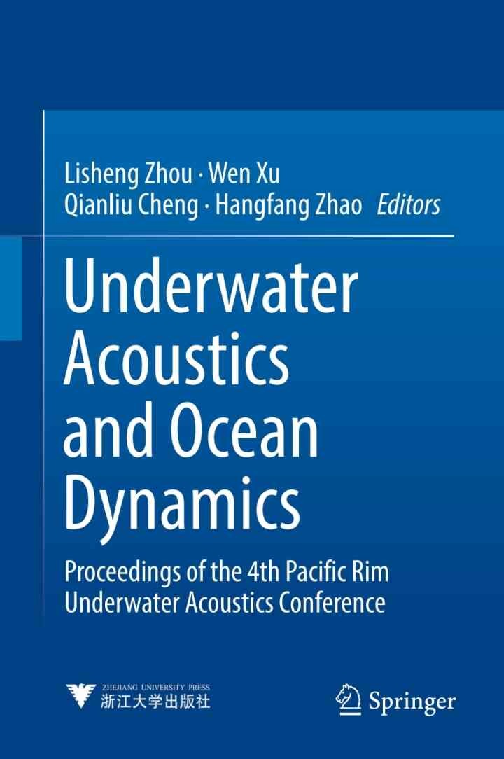 Underwater Acoustics and Ocean Dynamics: Proceedings of the 4th Pacific Rim Underwater Acoustics Conference eBook