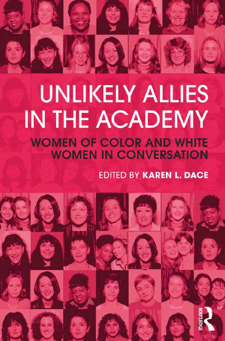 Unlikely Allies in the Academy: Women of Color and White Women in Conversation, 1st Edition eBook