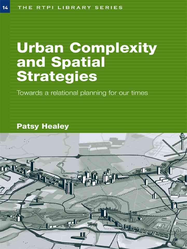 Urban Complexity and Spatial Strategies: Towards a Relational Planning for Our Times, 1st Edition eBook