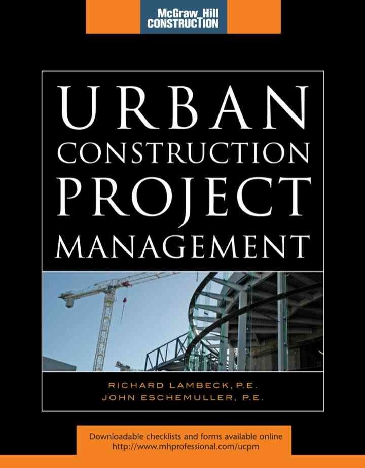 Urban Construction Project Management (McGraw-Hill Construction Series), 1st Edition eBook