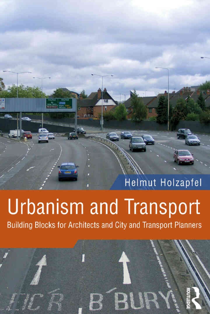 Urbanism and Transport: Building Blocks for Architects and City and Transport Planners, 1st Edition eBook