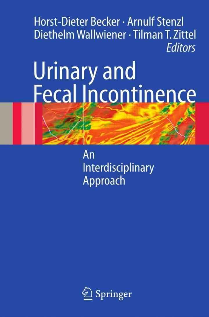 Urinary and Fecal Incontinence: An Interdisciplinary Approach eBook