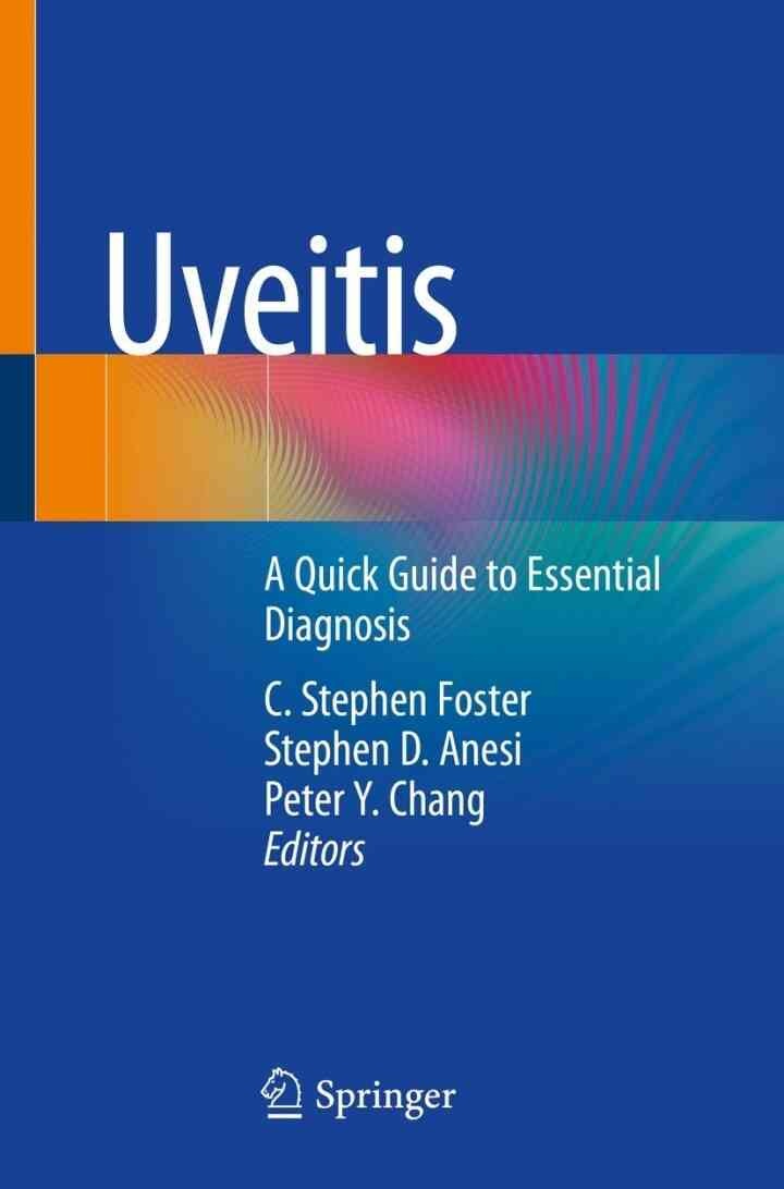 Uveitis: A Quick Guide to Essential Diagnosis, 1st Edition eBook