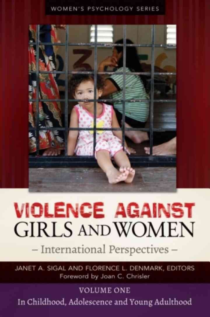 Violence Against Girls and Women: International Perspectives [2 volumes] eBook