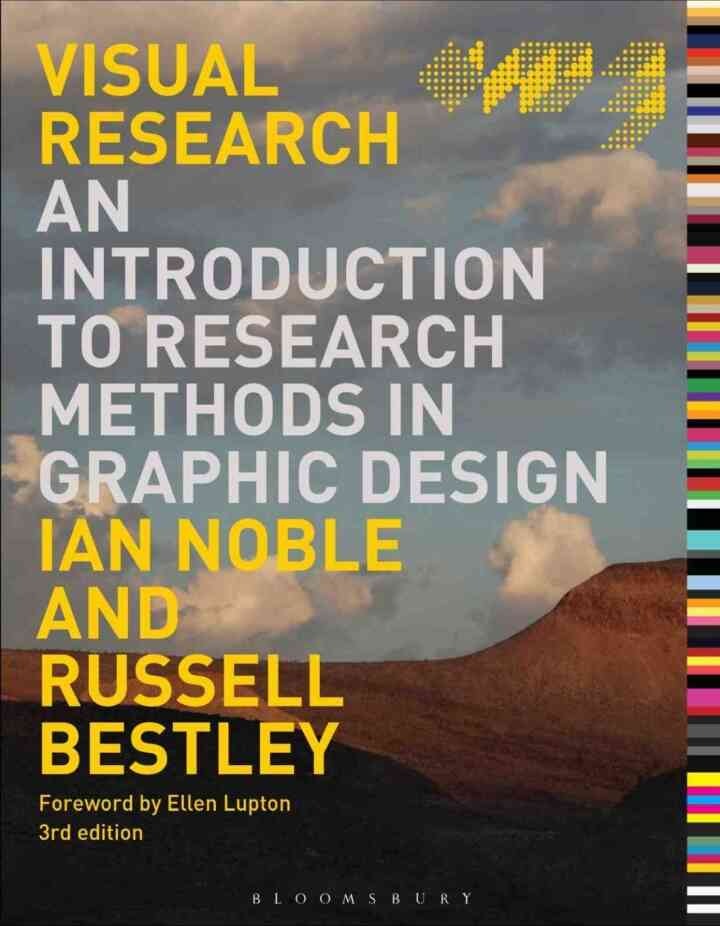 Visual Research: An Introduction to Research Methods in Graphic Design eBook