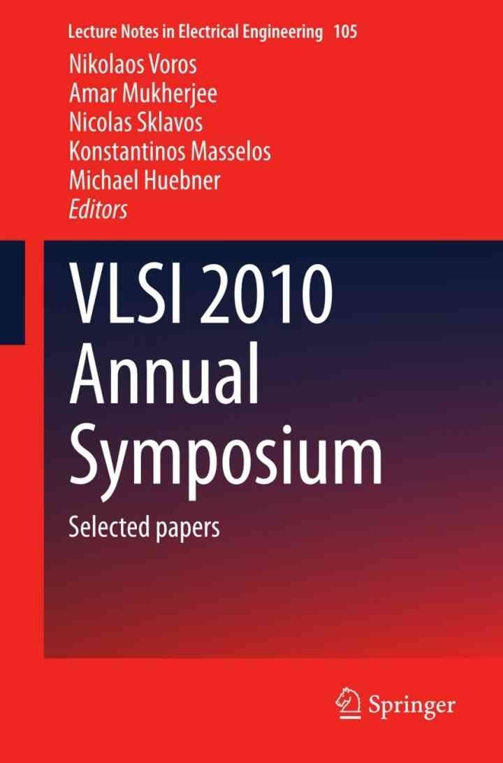 VLSI 2010 Annual Symposium: Selected papers eBook