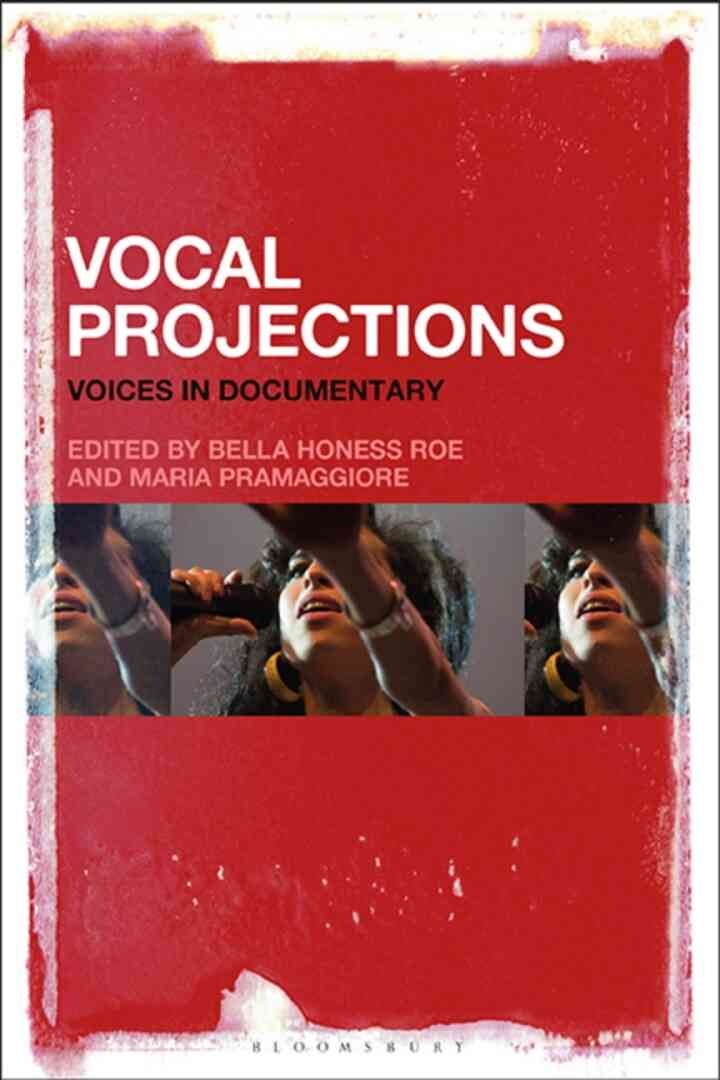 Vocal Projections: Voices in Documentary eBook