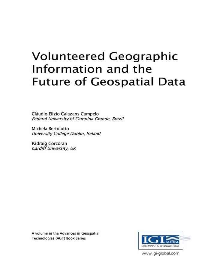 Volunteered Geographic Information and the Future of Geospatial Data eBook