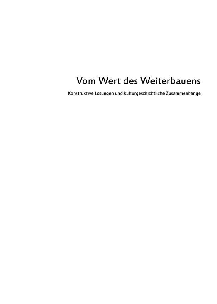 Vom Wert des Weiterbauens: Konstruktive Lösungen und kulturgeschichtliche Zusammenhänge, 1st Edition eBook