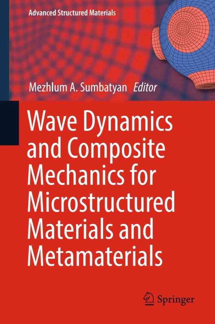Wave Dynamics and Composite Mechanics for Microstructured Materials and Metamaterials eBook
