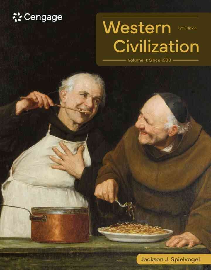 Western Civilization: Volume II: Since 1500, 12th Edition eBook