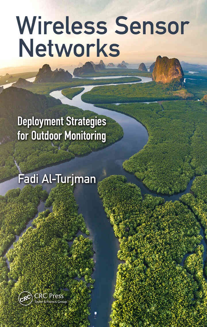 Wireless Sensor Networks: Deployment Strategies for Outdoor Monitoring, 1st Edition eBook