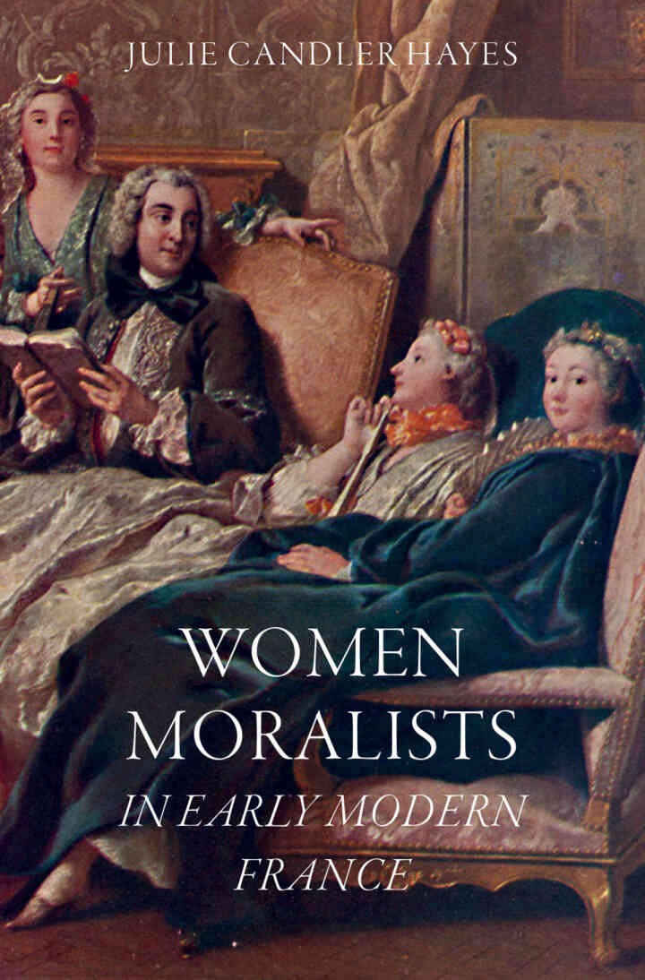 Women Moralists in Early Modern France eBook