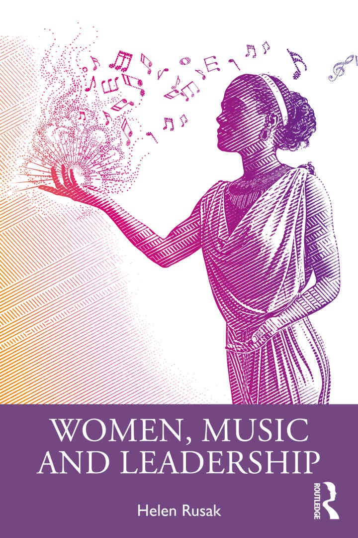 Women, Music and Leadership, 1st Edition eBook